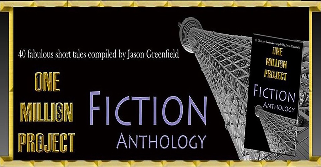 One Million Project Fiction Anthology